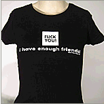 I have enough friends